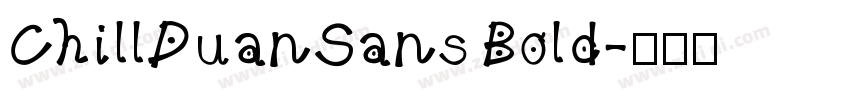 ChillDuanSans Bold字体转换
